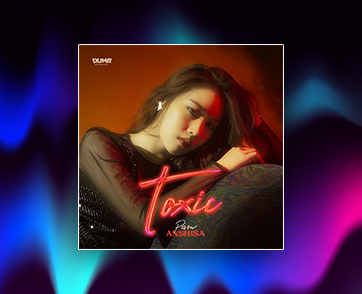 Pam Anshisa - Toxic : ลาขาด Toxic บทเพลงของคนรักตัวเอง เพื่อชีวิตที่ดีกว่า